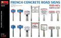 French Concrete Road Signs 1930-40 North & East Kit – Miniart 1:35